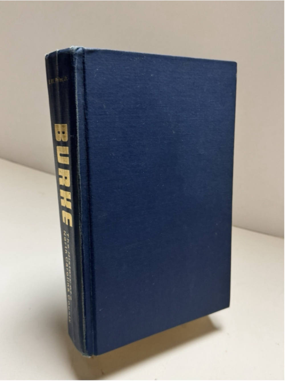 (SIGNED) BURKE The History of a North Carolina County by Edward Phifer Jr (1977)